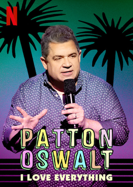 Patton Oswalt: I Love Everything (2020) постер