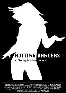 Rotting Dancers (2007)